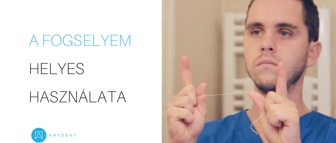 Dr. Varajti Artúr megmutatja hogyan kell helyes használni a fogselymet.