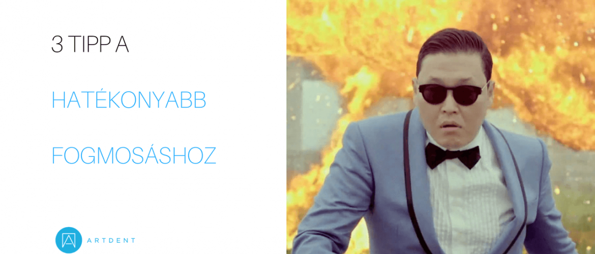 3 tipp a hatékonyabb fogmosáshoz - Gangnam style borító